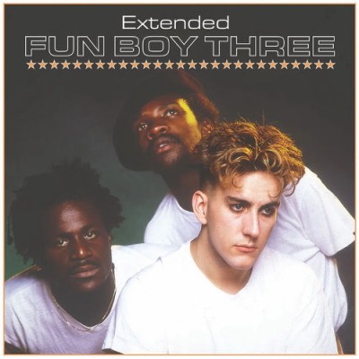 Fun Boy Three - Extended